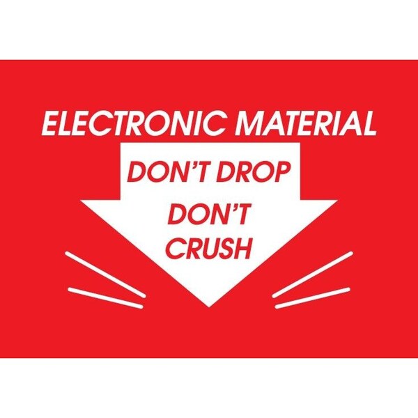Decker Tape Products Label, DL1091, ELECTRONIC MATERIAL DON'T DROP / DON'T CRUSH, 2" X 3" DL1091 - main